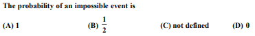 The probability of an impossible event is